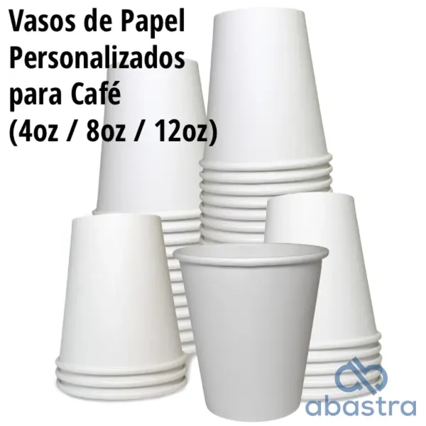 Vasos para Café Papel (4, 8 & 12oz) Personalizados